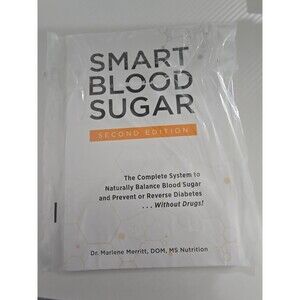 Smart Blood Sugar 2nd Edition by Dr. Marlene Merritt - Paperback - Book Diabetes